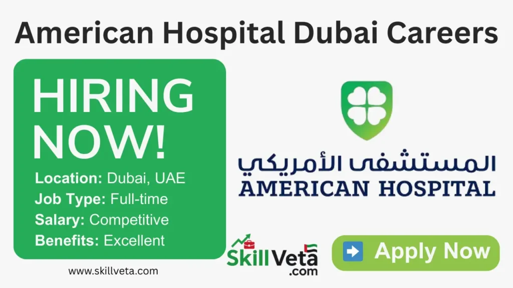 American Hospital Dubai Careers