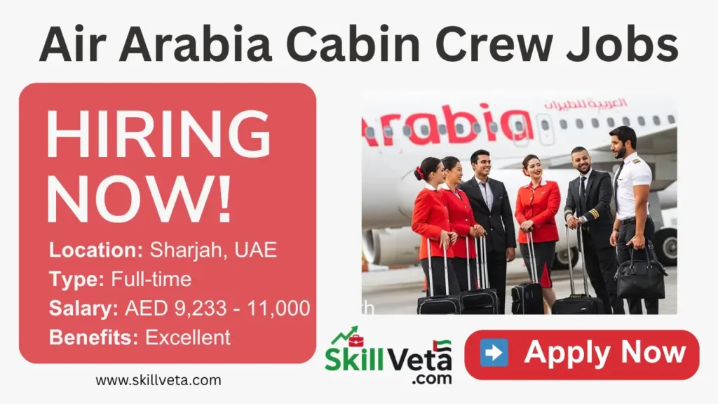 Air Arabia Careers: Apply for Air Arabia Cabin Crew Jobs Air Arabia Cabin Crew Jobs
