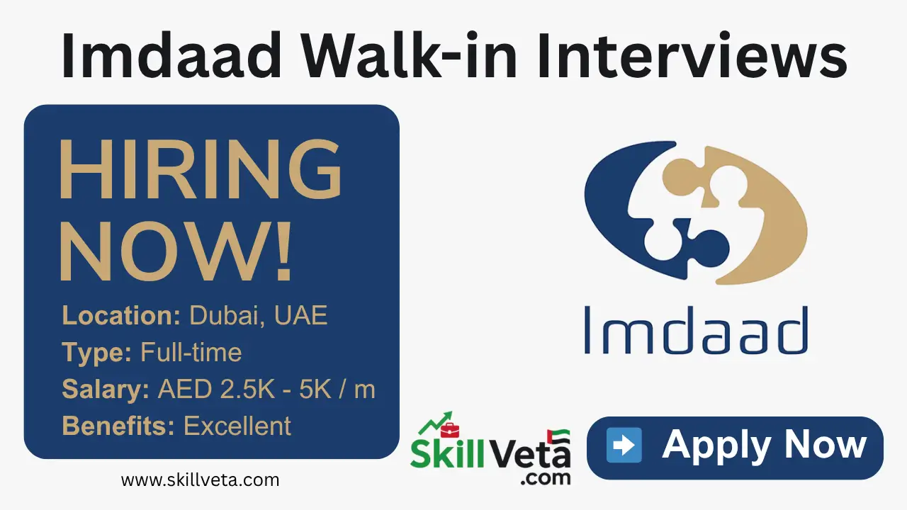 Imdaad Walk-in Interviews in Dubai