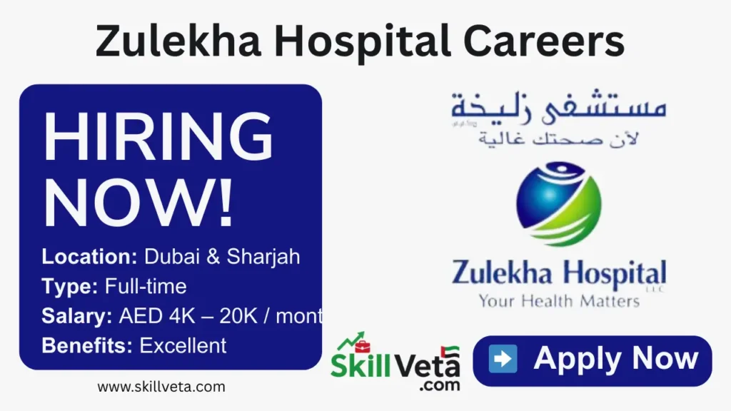 Zulekha Hospital Careers in Dubai