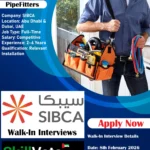 Walk-In Interview – Pipe Fitters (Fire Fighting Expertise) | SIBCA – Abu Dhabi & Dubai 1 SIBCA